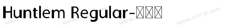 Huntlem Regular字体转换